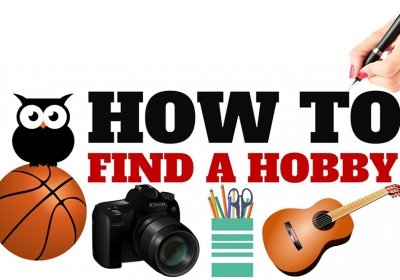 HOW TO CHOOSE A GOOD HOBBY